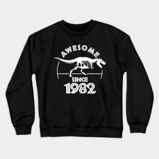 Awesome Since 1982 Crewneck Sweatshirt